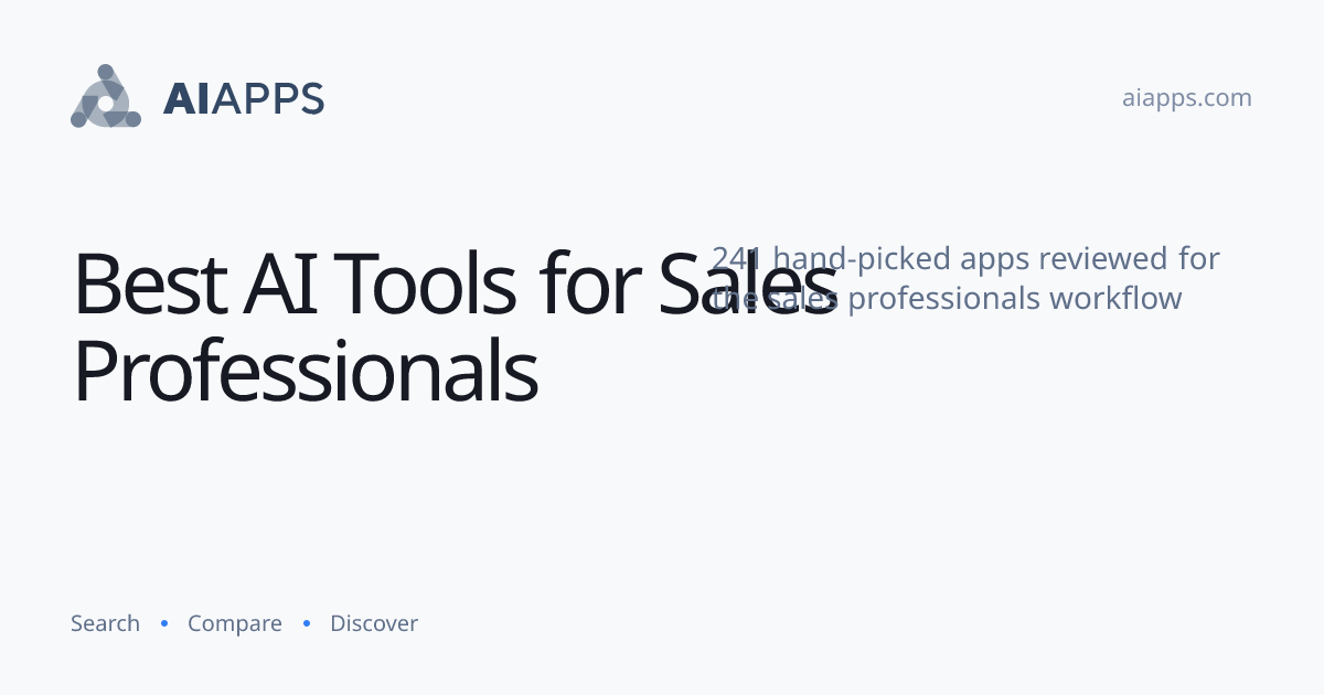 Best AI Tools for Sales Professionals (2026) — 241 Reviewed | AIapps