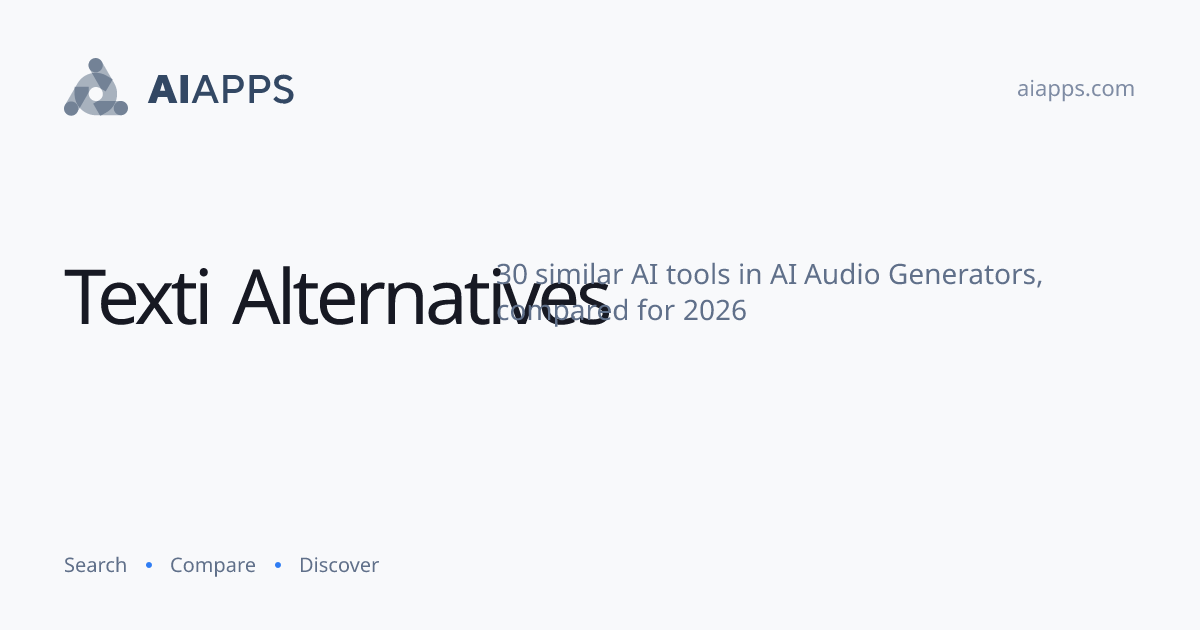 30 Best Texti Alternatives (2026) — Compared | AIapps