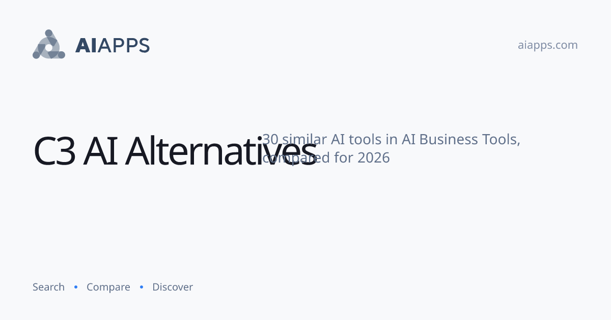 30 Best C3 AI Alternatives (2026) — Compared | AIapps