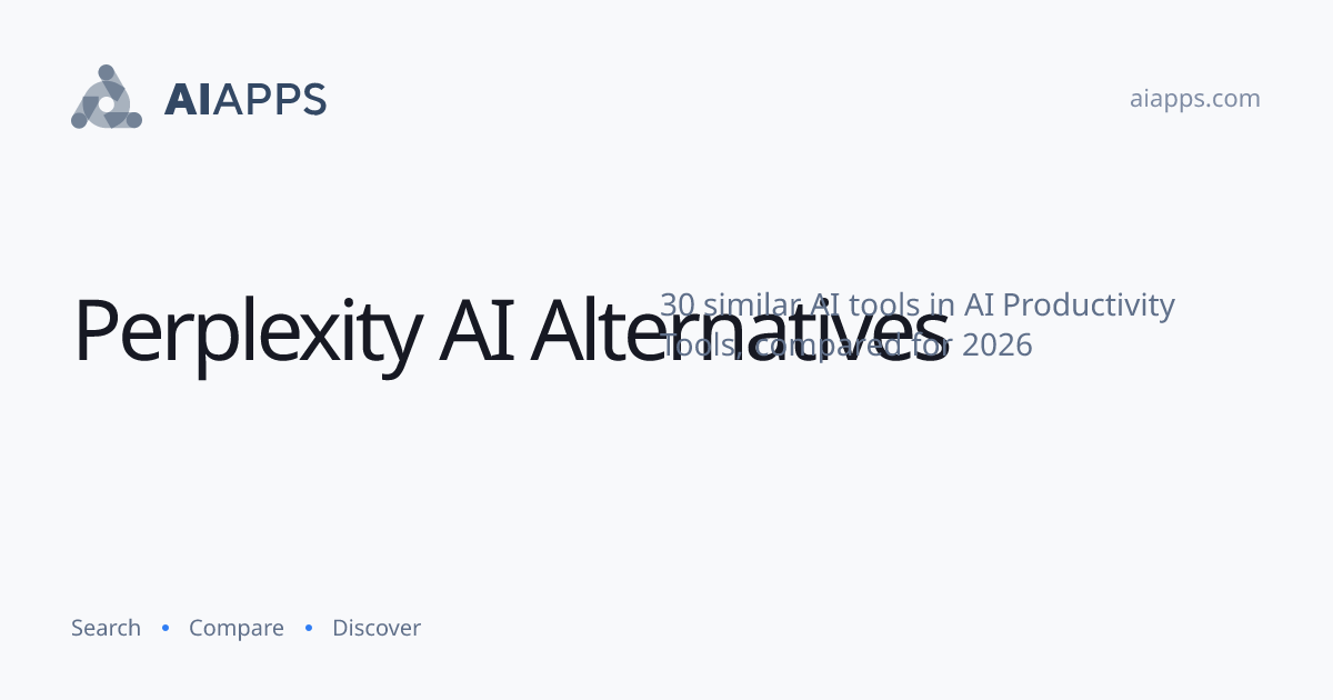 30 Best Perplexity AI Alternatives (2026) — Compared | AIapps