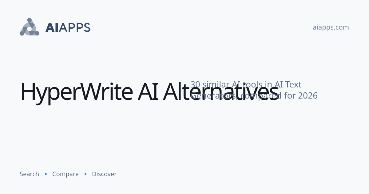 30 Best HyperWrite AI Alternatives (2026) — Compared | AIapps